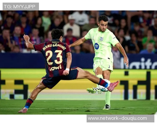 巴塞罗那主场迎战莱万特西甲激战再度上演期待精彩表现